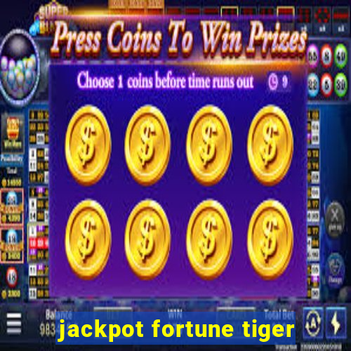 jackpot fortune tiger